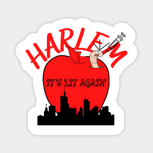 Funny Harlem It's Lit Again |  Big Apple With Worm And Vaccine Shot Magnet