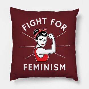 Fight For Feminism Pillow