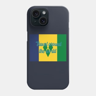 Travel Around the World - Saint Vincent and the Grenadines Phone Case
