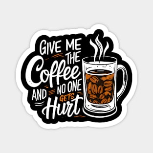 "Morning Brew Ultimatum: Coffee Lovers' Creed" Magnet