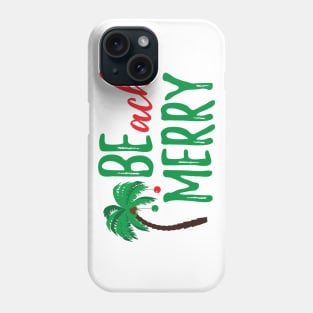 BEach MERRY! Phone Case