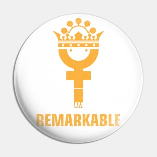 I Am Remarkable Pin