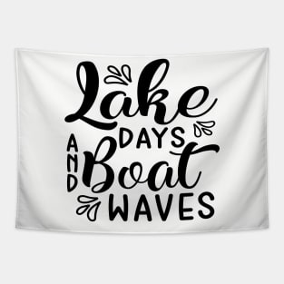 Lake Days and Boat Waves Camping Tapestry