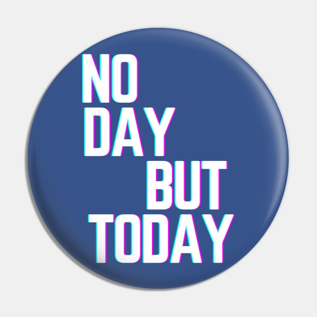 Musical Theatre Gifts - No Day But Today Rent Gift Ideas for - Actors & Stage Managers Who Love Musicals & Theater Pin by QUENSLEY SHOP