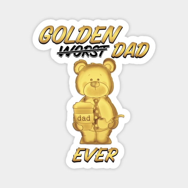 Golden Dad Ever Magnet by Kacpi-Design