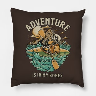 Skeleton Mountain Kayak Adventure: Adventure Is In My Bones Pillow