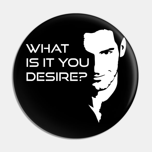 Lucifer Morningstar What Is It You Desire Pin by poppysymon