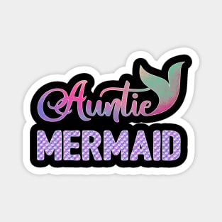 Auntie Mermaid Magnet