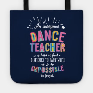 An awesome Dance Teacher Gift Idea - Impossible to Forget Quote Tote