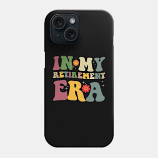 Retro Groovy In My Retirement Era Teacher Retired 2024 Phone Case