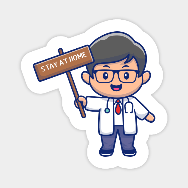 Cute doctor stay at home cartoon Magnet by Catalyst Labs