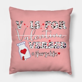 V Is For Versed leopard pattern Funny PACU CRNA Nurse Cute Valentines Day Pillow