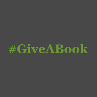 #GiveABook T-Shirt