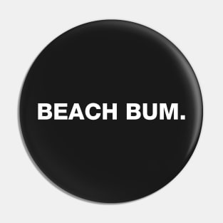 Beach Bum Pin