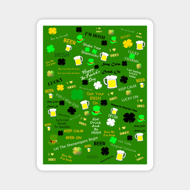 ST PADDYS Day Collage Magnet by SartorisArt1