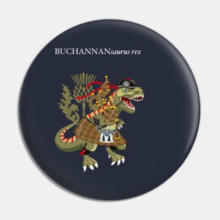 Clanosaurus Rex BUCHANANsaurus rex Buchannan Buchanan OLD Family Tartan Pin