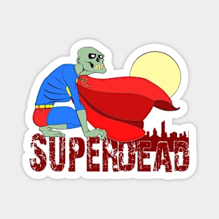 Super Dead Magnet