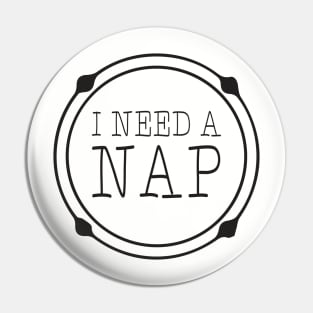 I Need Nap - gift idea for family friends Pin