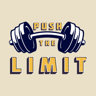 Push the Limit T-Shirt