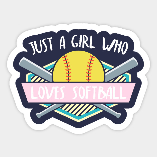 Just A Girl Who Loves Softball Player Gift Ideas Softball Sticker Teepublic