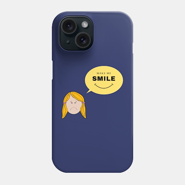 Make This Girl Smile Phone Case by Goodprints