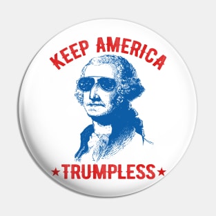 Yo Keep America Trumpless Pin