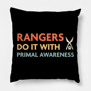 Rangers Do It With Primal Awareness, DnD Ranger Class Pillow