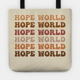 hope world neutral aesthetic Tote