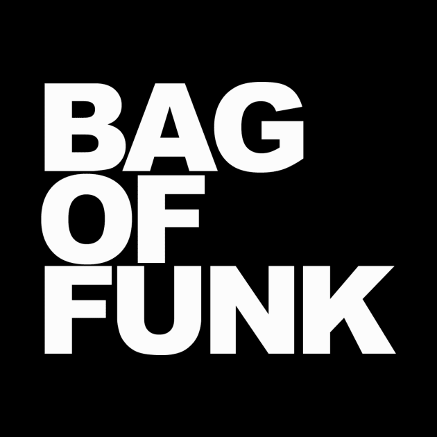 Bag of Funk by sensimedia