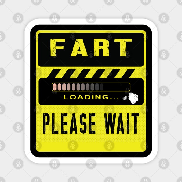 Fart Loading Please Wait Magnet by ArticArtac