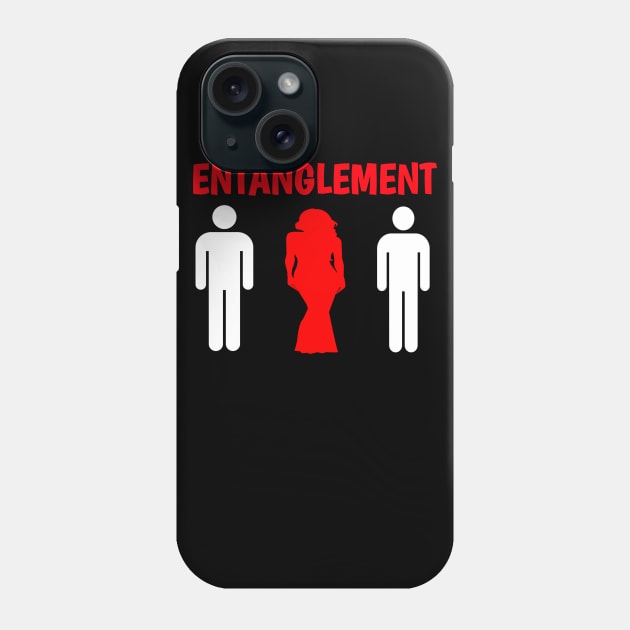 entanglement relationship funny Phone Case by DODG99