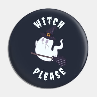 Witch Please Pin