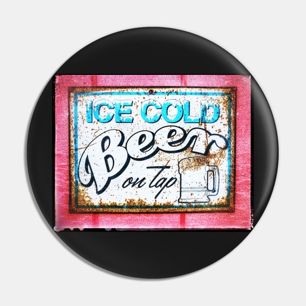 Ice Cold Beer - On Tap - Sign Pin by Debra Martz
