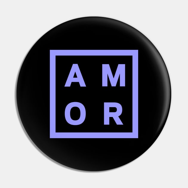 AMOR Pin by Bryan Trindade