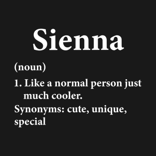 Sienna Name Definition T-Shirt