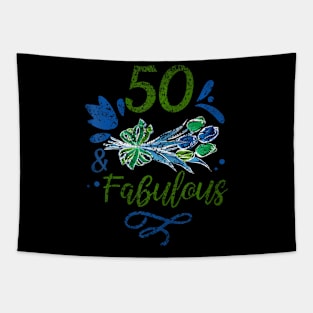 50 And Fabulous Years Party Age Old Birthday Fifty 50Th Tapestry