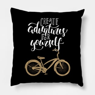 Create Adventures For Yourself Typography Travel Text With Bicycle Pillow