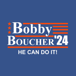 Bobby Boucher 2024 T-Shirt
