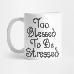 Too Blessed to be Stressed Travel Cup Set – Yes I'm a Diva