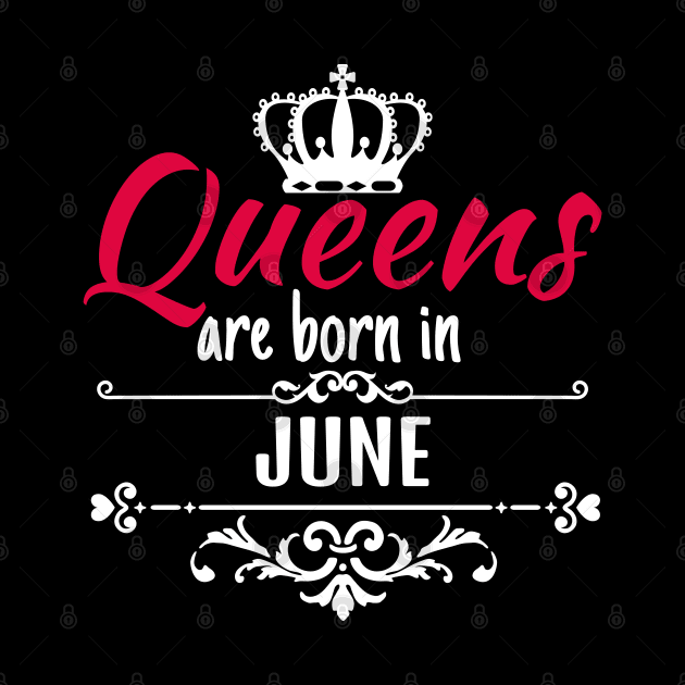 Queens are born in June by boohenterprise