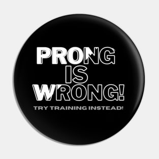 Prong is Wrong 2 Pin