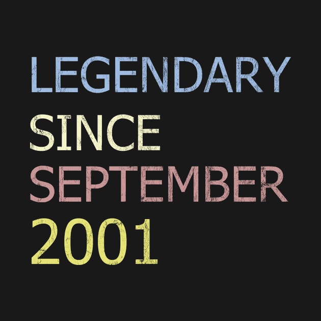 LEGENDARY SINCE SEPTEMBER 2001 by BK55