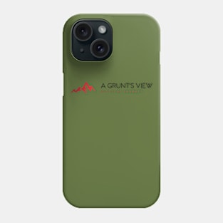 The A Grunt's View smaller logo Phone Case