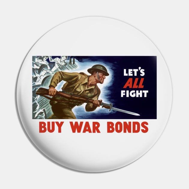 Let's all fight! Buy War Bonds - WWII Pin by warishellstore