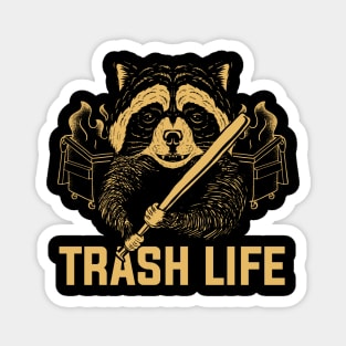 Raccoon Trash Life Magnet