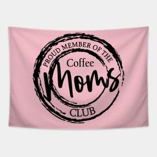 Coffee Moms Club Tapestry