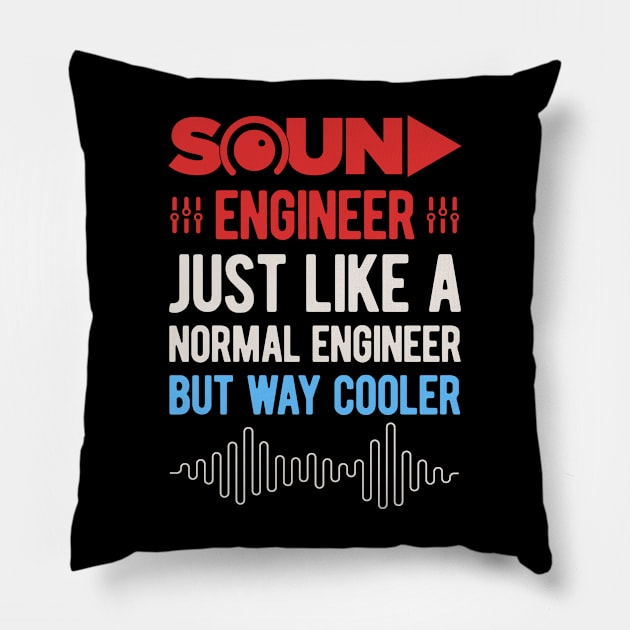 Funny Sound Engineering Audio Engineer Gifts Pillow by Crea8Expressions