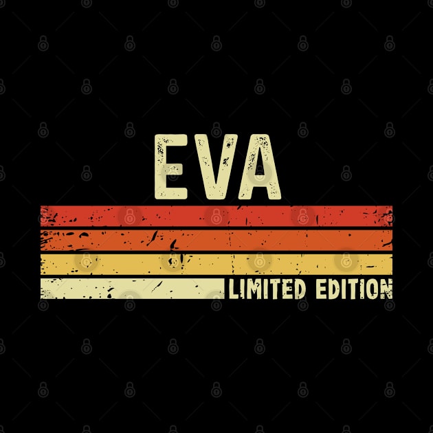 Eva First Name Vintage Retro Gift For Eva by CoolDesignsDz