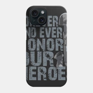 Memorial Day - Honor Our Heroes Phone Case