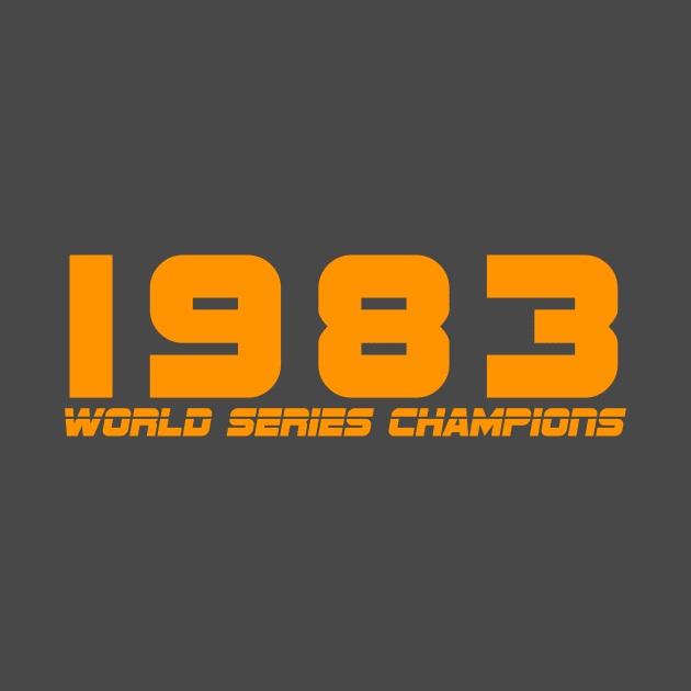 1983 World Series Champs by Birdland Sports